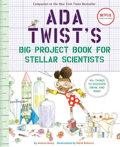 Ada Twist's Big Project Book for Stellar Scientists, Andrea Beaty - Paperback - 9781419730245