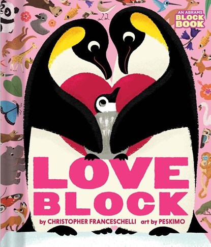 Loveblock (An Abrams Block Book), Christopher Franceschelli - Gebonden - 9781419731532