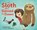 The Sloth Who Slowed Us Down, Margaret Wild - Gebonden - 9781419731952