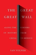 The Great Great Wall | Ian Volner | 