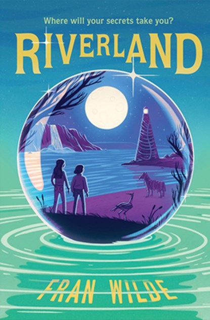 Riverland, Fran Wilde - Gebonden - 9781419733727