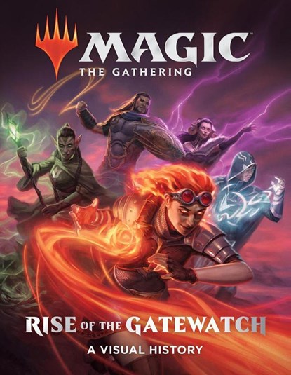 Magic: The Gathering: Rise of the Gatewatch, Wizards of the Coast - Gebonden - 9781419736476