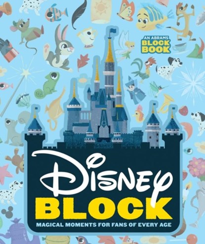 Disney Block: Magical Moments for Fans of Every Age, Abrams Appleseed - Gebonden - 9781419740572