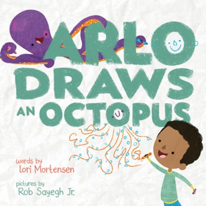 Arlo Draws an Octopus, Lori Mortensen - Gebonden - 9781419742019