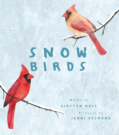Snow Birds, Kirsten Hall - Gebonden - 9781419742033