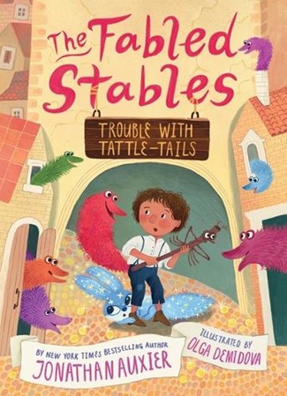 Trouble with Tattle-Tails (The Fabled Stables Book #2), Jonathan Auxier - Paperback - 9781419742736