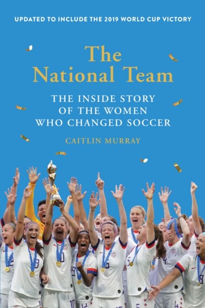 The National Team, Caitlin Murray - Paperback - 9781419743016