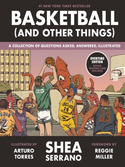 Basketball (and Other Things), Shea Serrano - Gebonden Gebonden - 9781419743191
