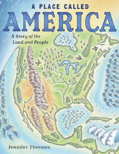 Place Called America, Jennifer Thermes - Gebonden - 9781419743894