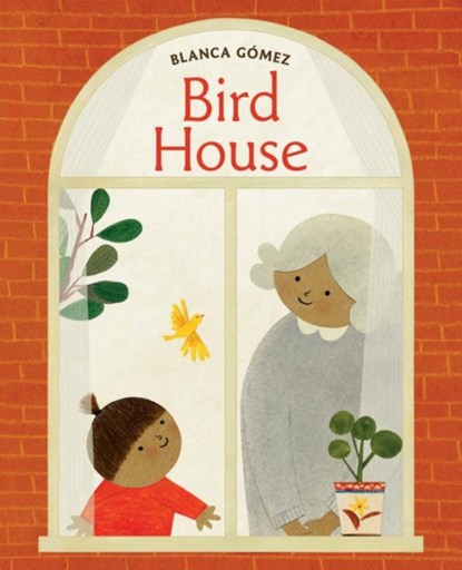 Bird House, Blanca Gomez - Gebonden - 9781419744099