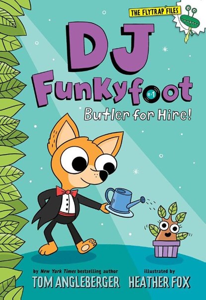 DJ Funkyfoot: Butler for Hire! (DJ Funkyfoot #1), Tom Angleberger - Paperback - 9781419747298