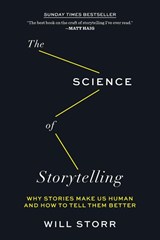 Storr, W: Science of Storytelling - Will Storr - 9781419747953