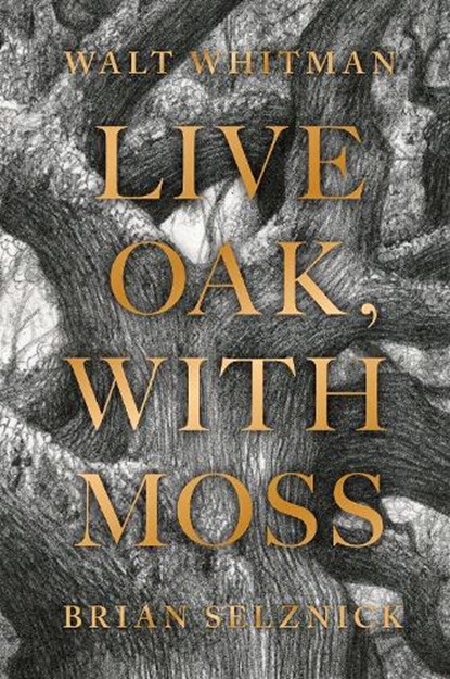 Live Oak, with Moss, Walt Whitman - Paperback - 9781419748158