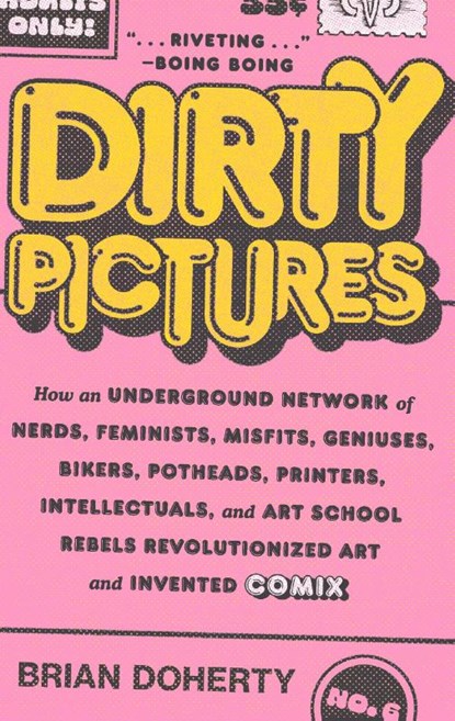 Dirty Pictures, Brian Doherty - Paperback - 9781419750472