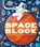 Spaceblock (An Abrams Block Book), Christopher Franceschelli - Gebonden - 9781419750991