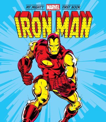 Iron Man: My Mighty Marvel First Book, Marvel Entertainment - Gebonden Gebonden - 9781419752582