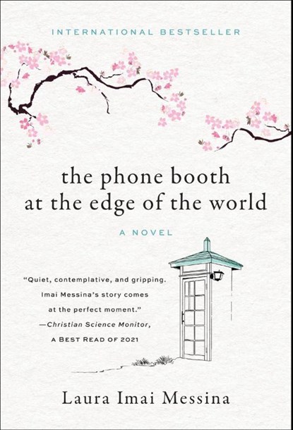 Imai Messina, L: Phone Booth at the Edge of the World, Laura Imai Messina - Paperback - 9781419754319