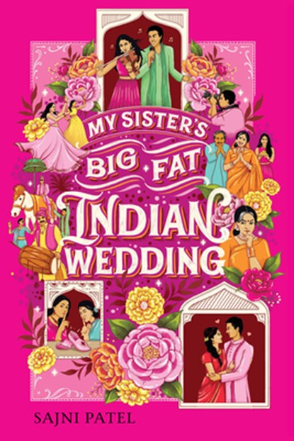 My Sister's Big Fat Indian Wedding, Sajni Patel - Paperback - 9781419754548