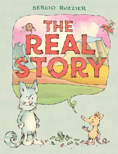 The Real Story, Sergio Ruzzier - Gebonden - 9781419755262