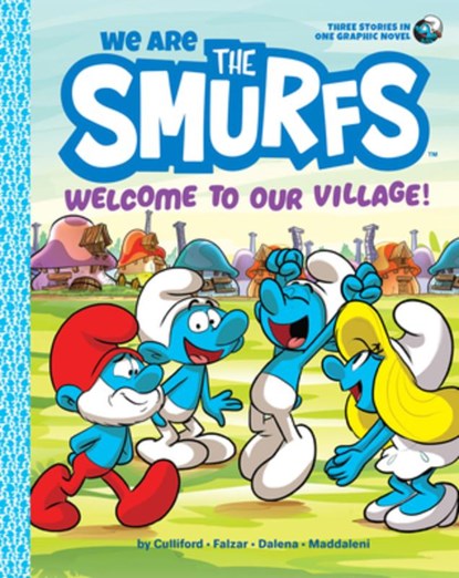 We Are the Smurfs: Welcome to Our Village! (We Are the Smurfs Book 1), Peyo - Paperback - 9781419755385