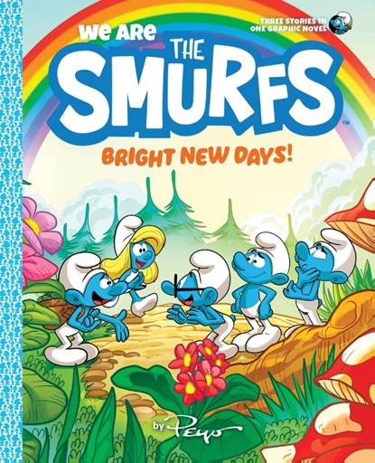 We Are the Smurfs: Bright New Days! (We Are the Smurfs Book 3), Peyo - Gebonden - 9781419755415