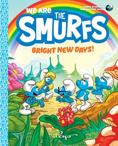 We Are the Smurfs: Bright New Days! (We Are the Smurfs Book 3), Peyo - Paperback - 9781419755422