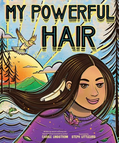 My Powerful Hair, Carole Lindstrom - Gebonden - 9781419759437