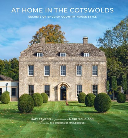 At Home in the Cotswolds, Katy Campbell ; Mark Nicholson - Gebonden - 9781419759796