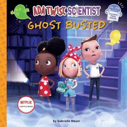 Ada Twist, Scientist: Ghost Busted, Gabrielle Meyer - Gebonden - 9781419760808