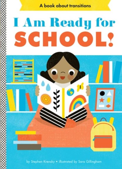 I Am Ready for School!, Stephen Krensky - Gebonden - 9781419761683