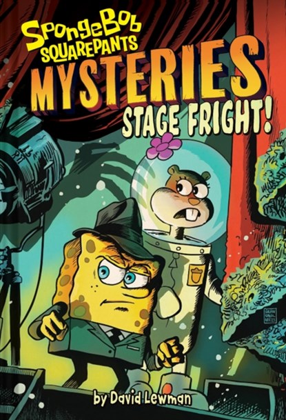 Stage Fright (SpongeBob SquarePants Mysteries #3), David Lewman ; ViacomCBS/Nickelodeon - Gebonden - 9781419762086