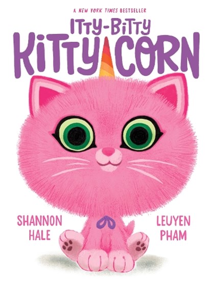 Itty-Bitty Kitty-Corn, Shannon Hale - Paperback - 9781419762215