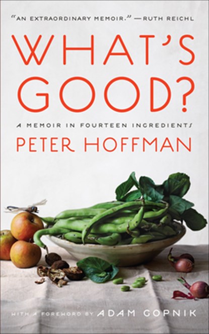 What's Good?, Peter Hoffman - Paperback - 9781419762345
