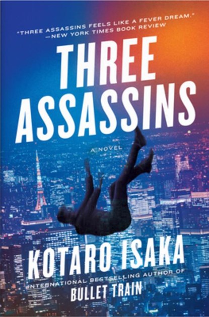 Three Assassins, Kotaro Isaka - Paperback - 9781419763861