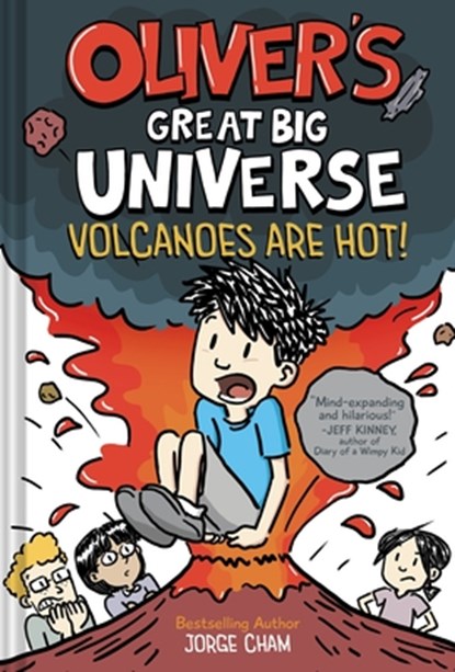 Oliver's Great Big Universe #2: Volcanoes Are Hot!, Jorge Cham - Gebonden - 9781419764103