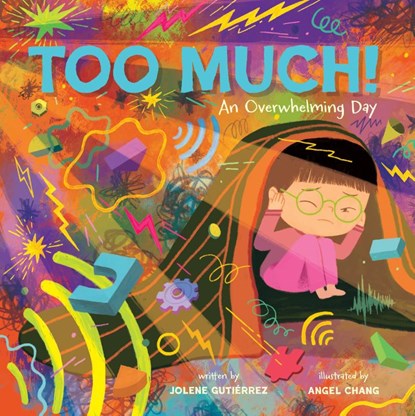 Too Much!, Jolene Gutierrez - Gebonden - 9781419764264