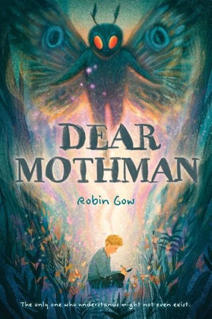 Dear Mothman, Robin Gow - Gebonden - 9781419764400