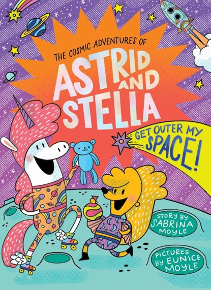 Get Outer My Space! (The Cosmic Adventures of Astrid and Stella Book #3 (A Hello!Lucky Book)), Sabrina Moyle - Gebonden - 9781419766435