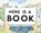 Here Is a Book, Elisha Cooper - Gebonden - 9781419766756