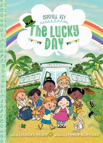 The Lucky Day (Seashell Key #3), Lourdes Heuer - Paperback - 9781419767531