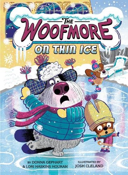 The Woofmore on Thin Ice (The Woofmore #3), Donna Gephart ; Lori Haskins Houran - Gebonden - 9781419767661