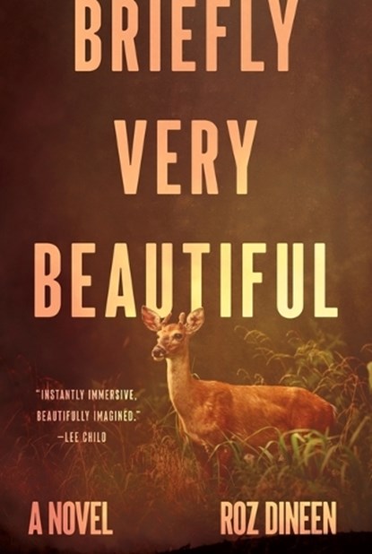Briefly Very Beautiful, Roz Dineen - Gebonden - 9781419767951