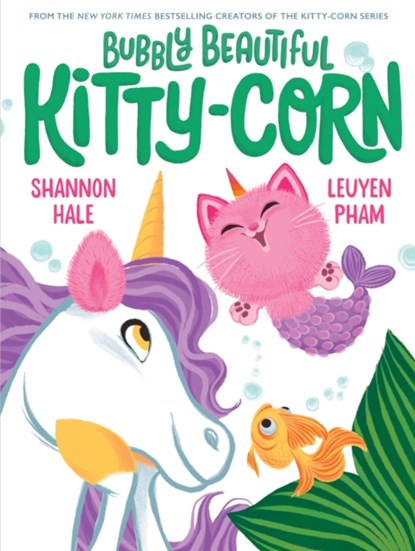 Bubbly Beautiful Kitty-Corn, Shannon Hale - Gebonden - 9781419768774