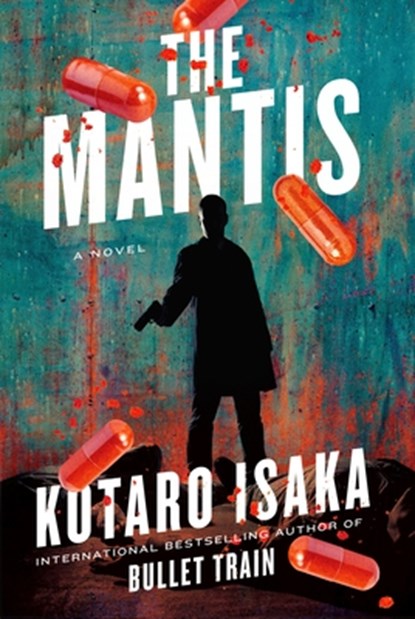 The Mantis, Kotaro Isaka - Paperback - 9781419769481