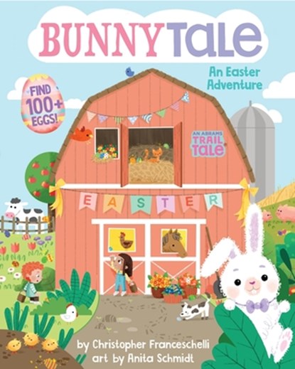 BunnyTale (An Abrams Trail Tale), Christopher Franceschelli - Gebonden - 9781419769535