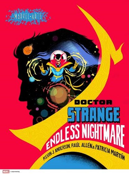 Doctor Strange: Endless Nightmare, Kevin J. Anderson ; Raul Allen ; Patricia Martin - Gebonden - 9781419770760