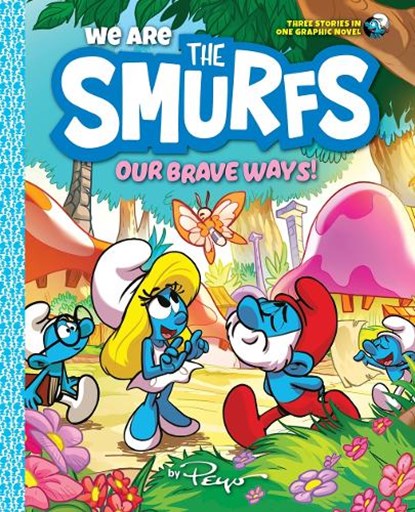 We Are the Smurfs: Our Brave Ways! (We Are the Smurfs Book 4), Peyo - Paperback - 9781419771033