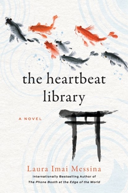 The Heartbeat Library, Laura Imai Messina - Gebonden - 9781419772498