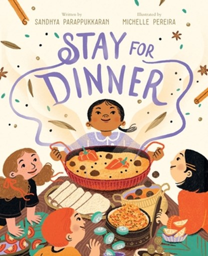 Stay for Dinner: A Picture Book, Sandhya Parappukkaran - Gebonden - 9781419772870