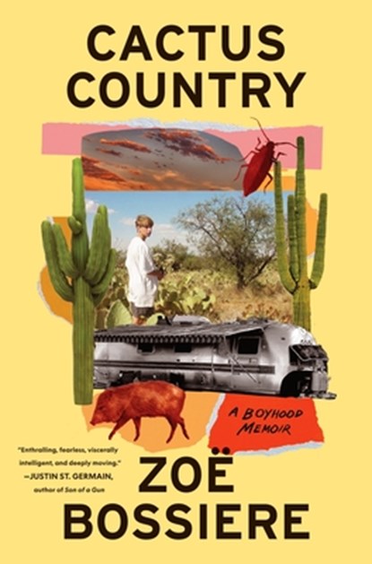 Bossiere, Z: Cactus Country, Zoë Bossiere - Gebonden - 9781419773181